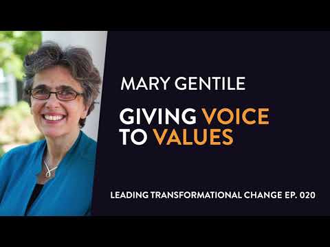 PROMO 020. Mary Gentile: Giving Voice To Values