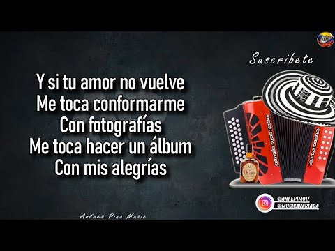 Si Tu Amor No Vuelve - Binomio De Oro | Letra | Andres Pino Music