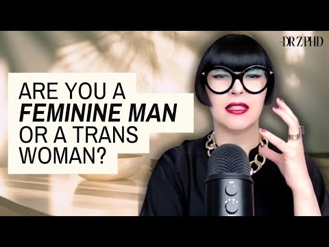 Understanding the Differences: Feminine Men vs. Trans Women!