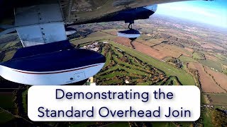 How to fly the Standard Overhead Join.