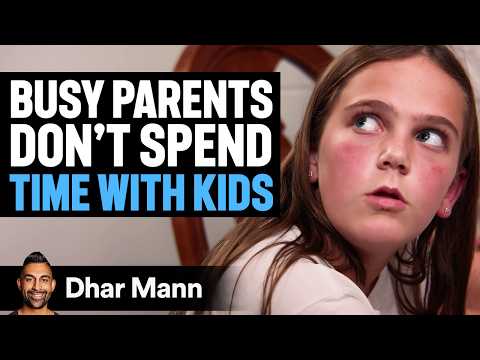 BUSY PARENTS Don’t Spend TIME WITH KIDS Ft. Lindy and Jlo | Dhar Mann Studios