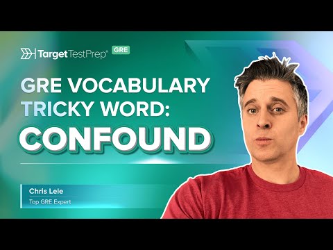 GRE Vocabulary: Tricky Words Series 📗 Confound