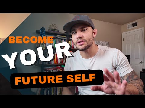 Becoming Your Future Self: Step By Step