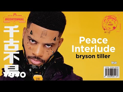 Bryson Tiller - Peace Interlude (Visualizer)