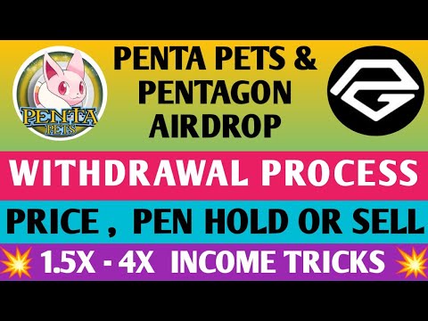 Penta Pets Airdrop Claim  /  Withdrawal | Pentagon Airdrop Withdrawal | Pen Token Price Prediction