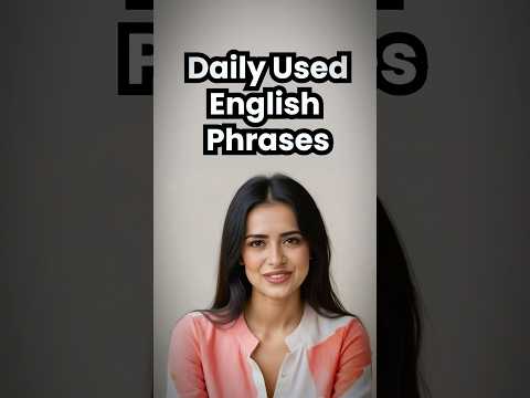 🔥 Daily Use English Phrases P2 | Hindi to English Translation | #learnenglish #speakenglish #learnex