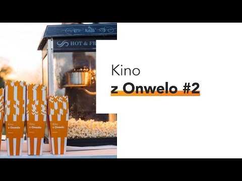 Kino z Onwelo #2