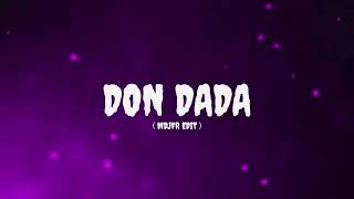 DON DADA - ( MDJFR - EDIT )