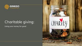 Charitable giving - using your money for good