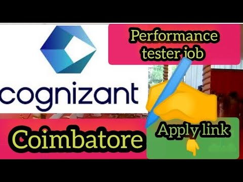 Cognizant job vacancy coimbatore performance tester  IT job 2023