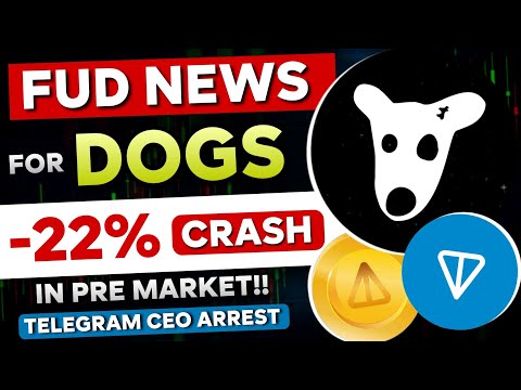 🛑 Bad News About DOGS -20% Crash in PRE MARKET | Telegram CEO Arrest News | Dogs Airdrop