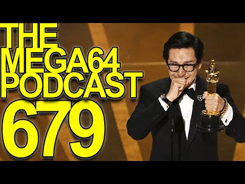 Mega64 Podcast 679 - The Oscars Made a Huge Mistake