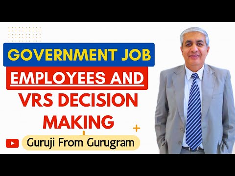 Govt Employees And VRS Decision Making | Calculations Given