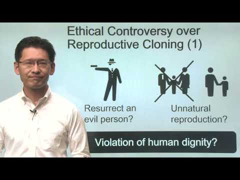 Week7 Part2 Two Purposes of Cloning and Ethical Controversy