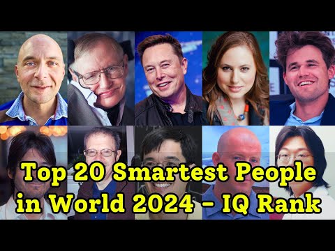 Top 20 Smartest People in World 2024 🌎 | Highest IQs Ever Recorded!