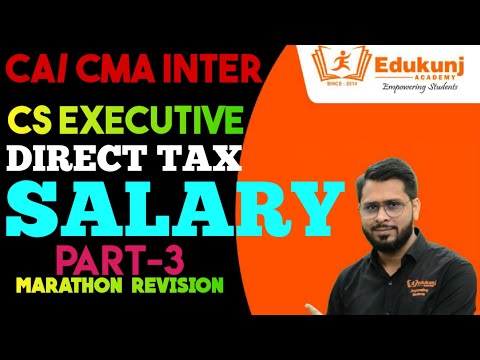 Income U/H Salary Session 3 Power Revision | CA/CMA/CS Inter  | Kunjay Gaurav | Edukunj Academy