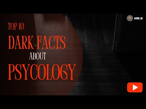 Top 10 Dark Psycology Facts|| DOC_XX