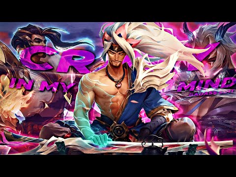 Yasuo & Yone - Crazy in my mind edit [Edit/Amv]!!