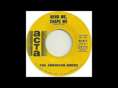 American Breed - Bend Me Shape Me (1968)