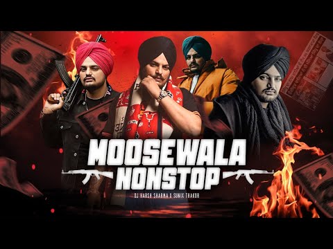 MOOSEWALA 30 Minutes Nonstop | Mega Mashup Tribute | Fans Favourite - DJ HARSH SHARMA X SUNIX THAKOR