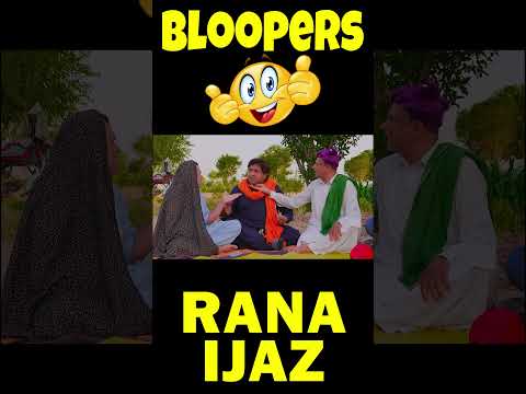 Bloopers Of Rana Ijaz | Rana Ijaz Official | BTS | #funny #comedy