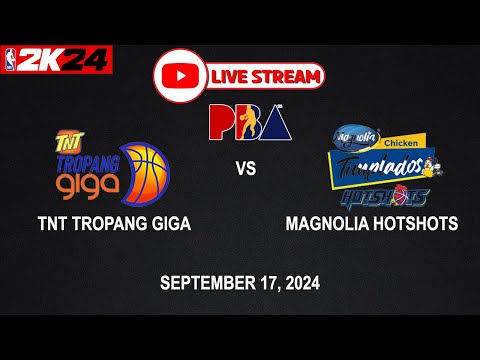 LIVE NOW! TNT TROPANG GIGA vs MAGNOLIA HOTSHOTS | PBA SEASON 49 | September 17, 2024 | CPU vs CPU