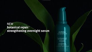 Introducing The Botanical Repair™ Strengthening Overnight Serum  | Aveda