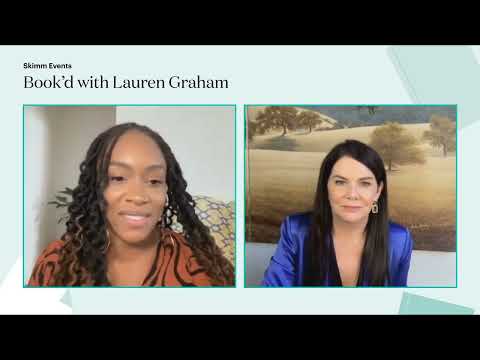 Skimm Reads Book’d with Lauren Graham on roles for women in Hollywood