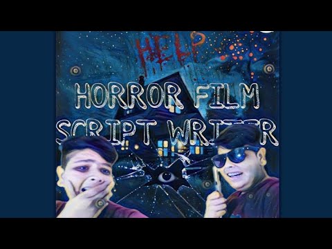 HORROR FILM SCRIPT WRITER ||| LAUGHTER VINES |||