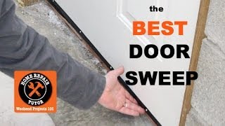 How to Install the Best Door Sweep for Exterior Doors