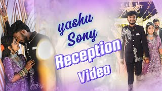 Yashu❤️Sony Reception | Full Video | U Turns Creations #marriage #reception #viralvideo #yashusony