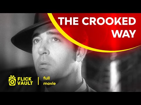 The Crooked Way | Full HD Movies For Free | Flick Vault