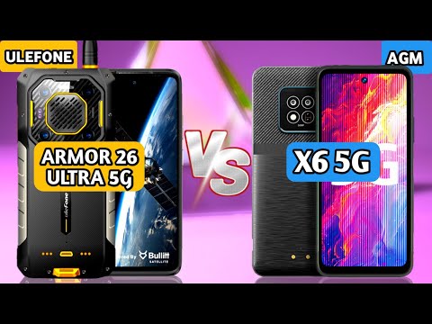 Ulefone Armor 26 Ultra vs AGM X6