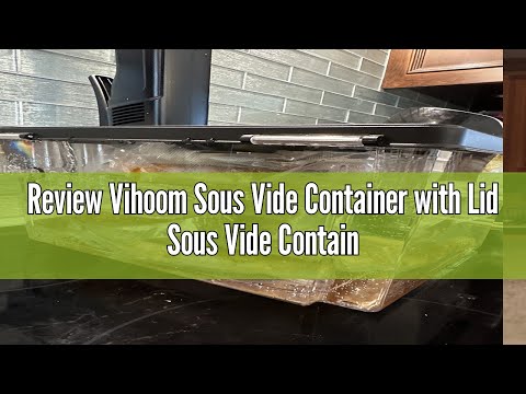 Review Vihoom Sous Vide Container with Lid Sous Vide Containers with Rack Sous Vide Pot 11L Slow Coo