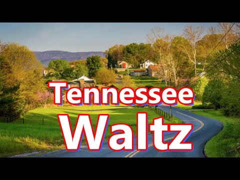 Tennessee Waltz (lyric song by Anne Murray) Kanta na may Lyrics, Bài hát có lời, Música com letra