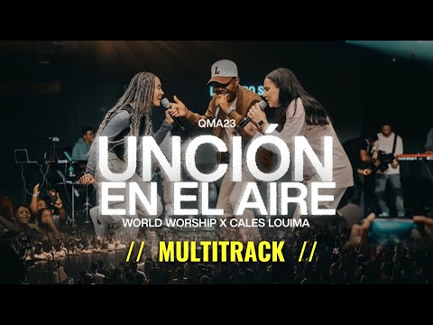 Unción en el aire - Multitracks - Cales Louima