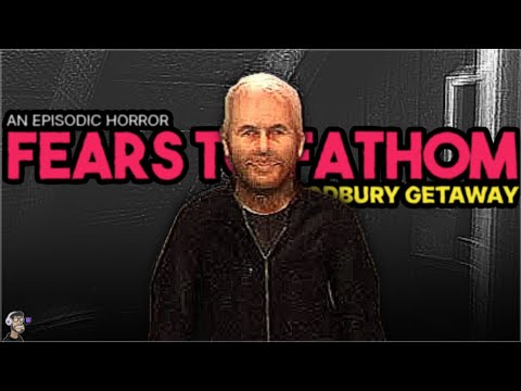 THERE’S A CREEP IN MY HOUSE… | Fears To Fathom: Woodbury Getaway (FULL GAME)