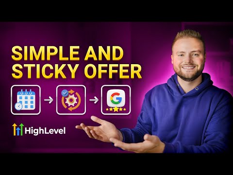 The Most Simple And Sticky Offer With Gohighlevel!