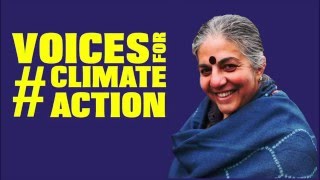 Voices for #ClimateAction | Dr. Vandana Shiva