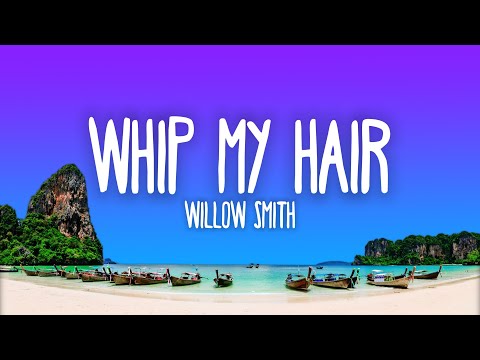 Willow Smith - Whip My Hair (Lyrics)