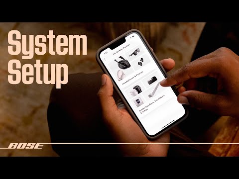 Bose App – System Setup