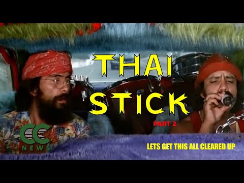 Thai Stick Explained – Part 2