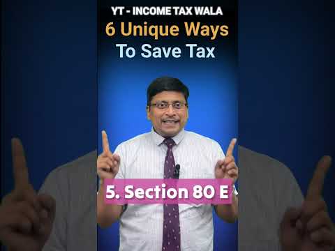 6 Unique Way To Save Tax | How to save tax | Tax Saving Tips