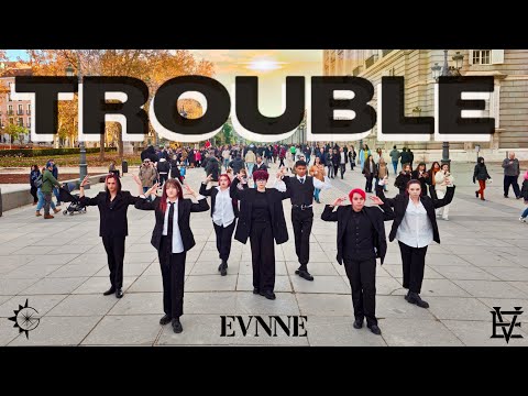 [KPOP IN PUBLIC SPAIN] EVNNE (이븐) - TROUBLE - {ONE TAKE} || DANCE COVER by GETSHINE