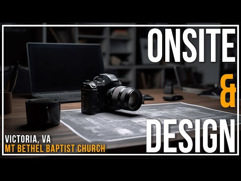 Onsite & Design | Mt Bethel Baptist Church