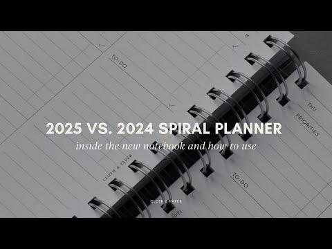 2025 vs. 2024 Spiral Notebook | What's Inside & How to Use | Cloth & Paper