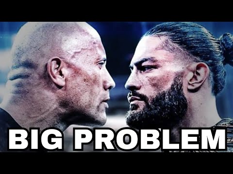 The BIG PROBLEM with The Rock vs Roman Reigns!