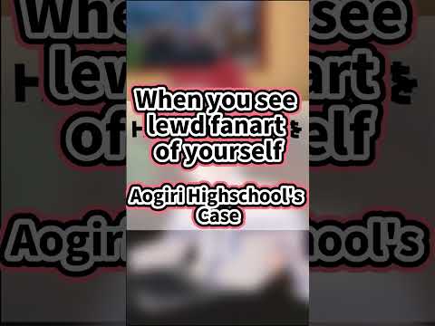 Common Story When You See Your Own L**d Art  #Shorts [ENG SUB] Aogiri High School