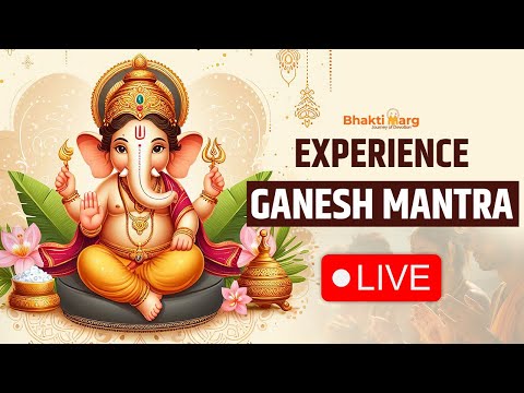 Live Mantra Chanting Ganpati Vandana to Remove Obstacles | Bhakti Marg  #ganeshmantralive