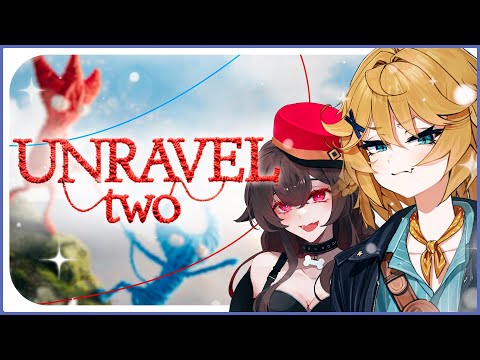 【UNRAVEL 2】im gonna cut the rope【Dokibird】